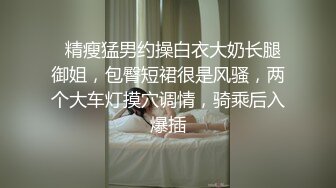 云盘高质露脸泄密！口活不错的黑丝淫浪美女小姐姐，表里不一极度反差，吹拉弹唱小母狗属性拉满