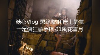 商场一路跟踪抄底眼镜哥的漂亮女朋友