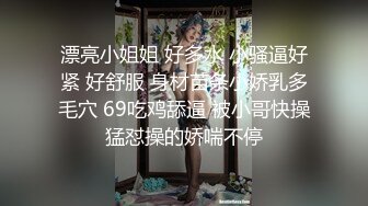  双马尾非常嫩萝莉萌妹激情啪啪，翘起屁股交舔屌诱人逼逼，上位骑乘抱着屁股上下套弄