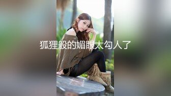 小美女被假经纪人欺骗拨开鲍鱼看看是否处女