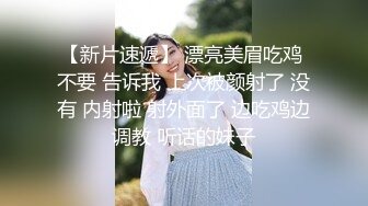 宅男必备，呻吟声销魂推特巨乳00后圈养母狗【可可咪】性爱私拍，大奶肥臀道具紫薇3P前后进攻