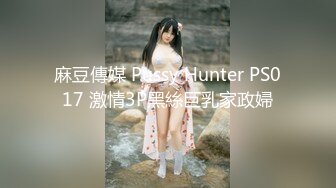 【精品厕拍】女神级的少妇人美B更美