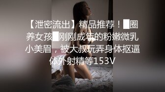 我要射满她的每个洞 成熟丰满 又大又圆 自然是性爱高手啦