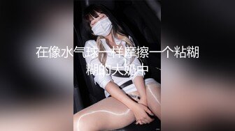  民宿真实偸拍大学生情侣激情四射造爱全程，美女太正点了