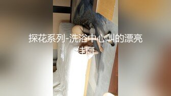 战神小利大圈高质量外围美女，170CM大长腿扭臀掰穴，舔屌吸吮抬腿抽插小穴，被操的啊啊直叫