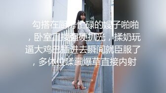 2024.3.29，【小蓝裤解锁探花】，今晚的质量不错，俩妹子都还有点儿姿色，挺会玩娇俏小少妇