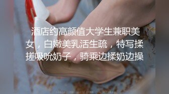 极品甜美女神 模特身材 校花清纯脸 一颦一笑迷人魅惑 激情啪啪口交一夕风流