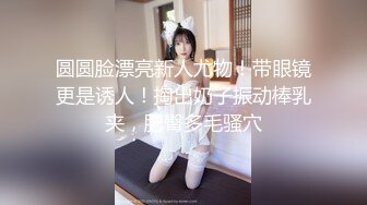 【新片速遞】  经典群P❤️【亲亲】三洞齐开~单洞双插~性欲加强剂~妈妈边上指挥作战❤️刚生娃哺乳期妹子也来操逼赚奶粉钱~太疯狂！[1.39G/MP4/01:05:42]