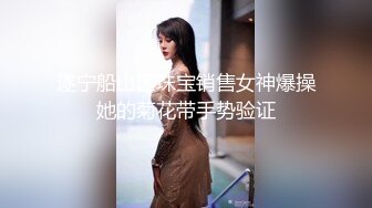 ⚫️⚫️极品露脸反差女神！OF完美炮架高颜巨乳丰臀御姐【lovelyja】私拍视图，各种啪啪深喉口爆眼镜都红了