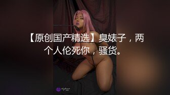 ⚫️⚫️最新10月无水印福利！电报群极品小母狗，绿帽骚妻【是小肥羊呀】私拍，约炮单男3P前后夹击