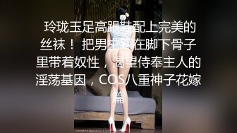 厦门肥臀女友肛塞初体验