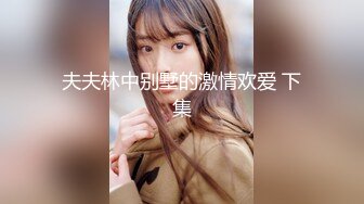 【高挑双辫子妹子】露脸口交技术不赖女上啪啪打桩销魂无套啪啪