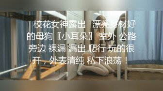 个人云盘被盗郑州高颜值清纯美女徐某与大学男友一手不健康生活自拍流出24P+视频17V整合2V完整时长版