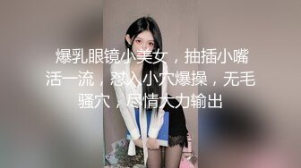 商场女厕极限特写镜头偸拍络绎不绝少女少妇方便~菊花美鲍近在咫尺有极品大阴唇 (5)