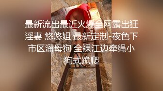 万人求重磅福利，OF极品大乳头原味小清新反差女神【纭纭】订阅，白皙蜜桃臀粉嫩美鲍道具紫薇各种淫态勾引 (10)